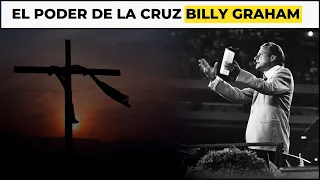 EL PODER DE LA CRUZ - Billy Graham