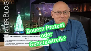 8.1.2024 - Bauernproteste und Generalstreik. Das Ende der Ampel?