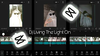 DJ Living The Light On | Tiktok | Capcut | Ly_x_Capcut