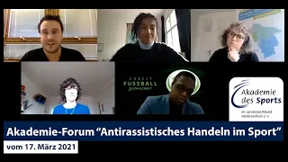 Akademie-Forum "Antirassistisches Handeln im Sport" vom 17.03.2021