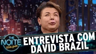 Entrevista com David Brazil | The Noite (12/04/17)