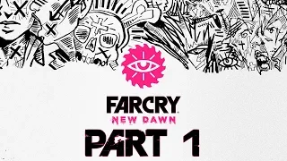 Far Cry New Dawn - Let's Play - Part 1 - "Prologue" | DanQ8000