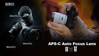 SIRUI’s first autofocus lens- Sniper Series APS-C T1.2 Autofocus Lens Set