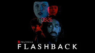 Flashback (2023) | Info Tráiler | Netflix