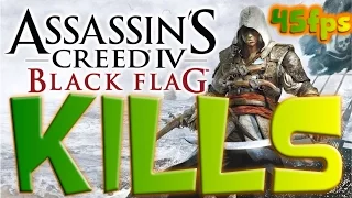 Assassin's Creed IV: Black Flag - Kill Montage (AGAIN)