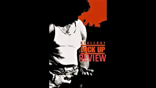 Movie Review Ep. 242: Lock Up