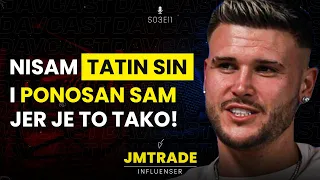 JMTRADE: LJUDI SU OVCE KOJI ZAVRSAVAJU FAKULTETE! | DAVCAST PODCAST