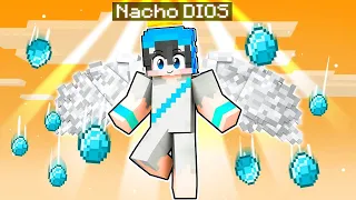 Nacho Se Convierte en DIOS en Minecraft!