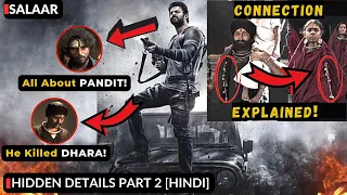 25 Amazing Hidden Details In SALAAR Part 2 | Pandit's History | Prashant Neel | Prabhas