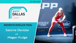Fudge vs. Devidze | The 2023 APP Dallas Open | Women's Pro Singles Final | Full