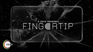 Fingertip | Official Trailer | A ZEE5 Original | Streaming Now On ZEE5