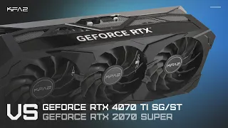 KFA2 GeForce RTX 4070 Ti SG/ST vs RTX 2070 SUPER
