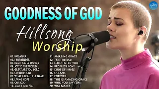 Goodness Of God - Greatest Hillsong Worship Songs of All Time ✝✝ Best Praise And Worship Lyrics 2024