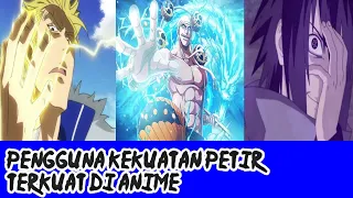 5 Karakter di anime yang memiliki kekuatan petir paling kuat