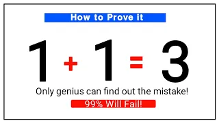 1+1=3 Proof || Breaking the Rules of Mathematics || 1+1=3