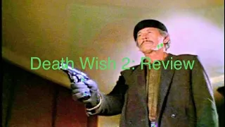 Death Wish 2: Review