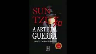 A ARTE DA GUERRA - SUN TZU  (Audiobook Completo)