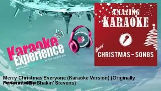 Amazing Karaoke - Merry Christmas Everyone (Karaoke Version)