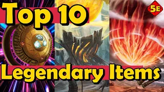 Top 10 Legendary Items in DnD 5E