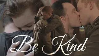 Be Kind || Ian x Mickey (8D)