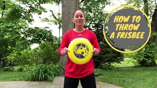 How To Throw A Frisbee