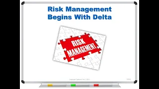 Risk Management Begins With Delta
