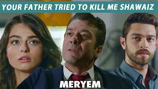 Your Father Tried To Kill Me Shawaiz | Best Moment | Meryem | RO2Y