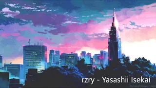 猫叉Master+ x rzry - Yasashii Sekai feat. Sana (Lo Fi Remix)