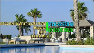 Mitsis Royal Mare & Thalasso Resort Anissaras Kreta Griekenland - Ster Reizen