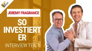 Jeremy Fragrance, seine Definition von Erfolg - Interview Teil 1 @JeremyFragranceGermany