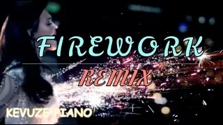 FIREWORK - Kevuze Remix - Katy Perry - HD