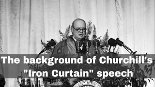 5th March 1946: Winston Churchill describes the Iron Curtain in his ‘Sinews of Peace’ address