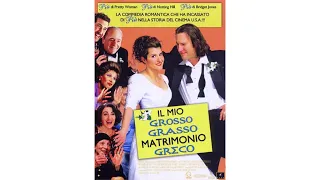 Il Mio Gosso Grasso Matrimonio Greco 🇬🇷(2002) - Film Completo in italiano (Leggere La Descrizione)