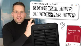 Bigger NAS or Bigger Hard Drives - Which Should You Choose?