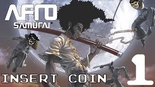 Insert Coin - Afro Samurai Ep 1 : Afro!!