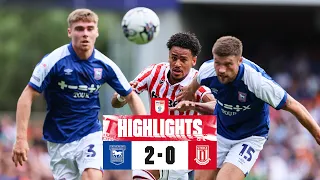 Potters defeated at Portman Road | Ipswich Town 2-0 Stoke City | Highlights