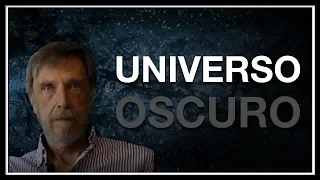 El Lado Oscuro del Universo