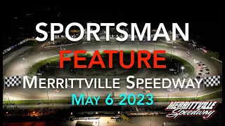 🏁Merrittville Speedway 5/6/23 SPORTSMAN FEATURE RACE 25 Laps