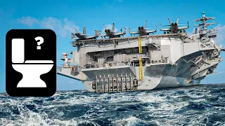 How 5,000 US Navy Sailors Poop On An Aircraft Carrier And Where Does It Go?!