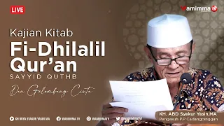 🔴Live Ngaji online Kajian Kitab Fi-Dhilalil Qur'an Bersama Buya Syakur 3/06/2021