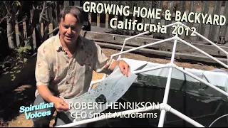 Robert Henrikson • Growing Spirulina Home and Backyard 2012 • Spirulina Voices