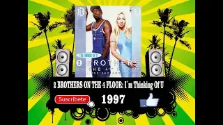 2 Brothers Of The 4th Floor - I´m Thinking Of U  (Radio Version)