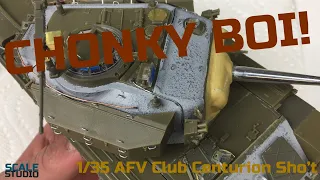 Building the AFV Club Centurion Sho't | 1/35 Build Techniques