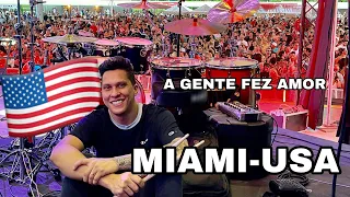 A GENTE FEZ AMOR - GUSTTAVO LIMA / RIT BATERA / MIAMI-USA. #DrumCam @gusttavolimaoficial