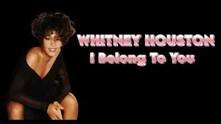 Whitney Houston - I Belong To You (Orig. Full Instrumental BV) HD Sound 2023