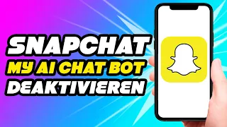 Snapchat Chat Bot löschen | My AI löschen *UPDATE*