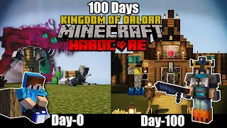 Survived 100 Days THE KINGDOM OF DALDAR in Minecraft Hardcore| (हिंदी)