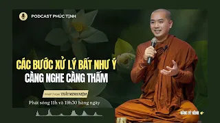 Các Bước Xử Lý Bất Như Ý | Thầy Minh Niệm | Phúc Tịnh