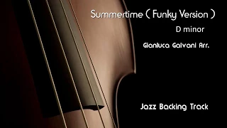 New Jazz Backing Track  - SUMMERTIME ( Funky Version ) D minor - LIVE - Play Along - Jazzing  mp3