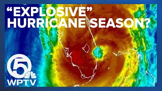 AccuWeather predicting 'explosive' hurricane season